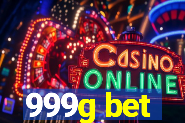 999g bet